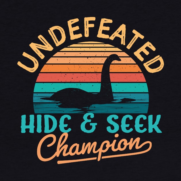 Undefeated Hide and Seek champion Loch Ness Monster by TheDesignDepot